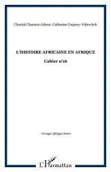 L'histoire africaine en Afrique