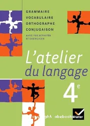 L'atelier du langage, 4e