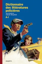 Dictionnaire des littératures policiéres