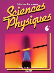 Sciences physiques, 6e