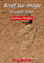 Arrêt sur image et autres textes (MST , A la Bouletterie , Où est passé le temps ?)