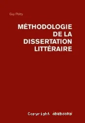 Méthodologie de la dissertation littéraire