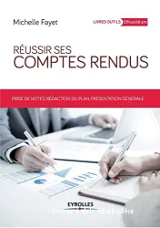 Réussir ses comptes rendus