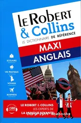 Le Robert & Collins, anglais maxi: français-anglais, anglais-français