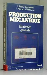 Production mécanique