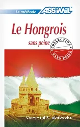 Le hongrois sans peine