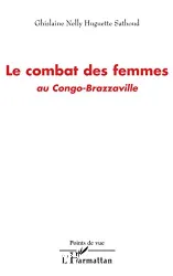 Le combat des femmes au Congo-Brazzaville