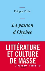 La passion d'Orphée