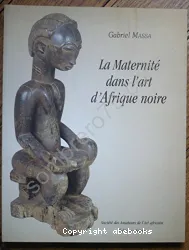 La maternité dans l'art d'Afrique noire