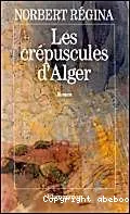 Les Crépuscules d'Alger