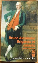 Brigands et galants