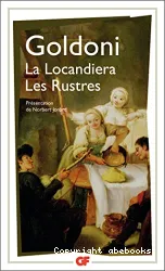 La locandiera ; Les rustres