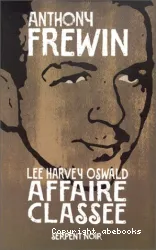 Lee Harvey Oswald, affaire classée