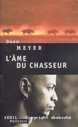 L'âme du chasseur