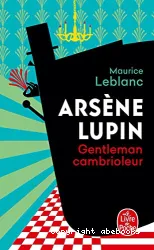 Arsène Lupin, gentleman cambrioleur