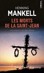 Les morts de la Saint-Jean