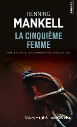 La cinquième femme