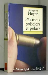 Pékinois, policiers et polars