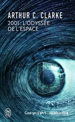 2001, l'odyssée de l'espace