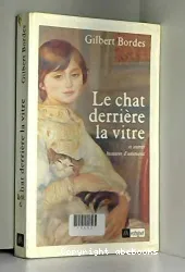 Le chat derrière la vitre