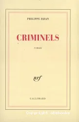 Criminels