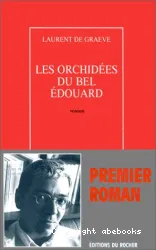 Les orchidées du bel Edouard