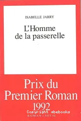 L'Homme de la passerelle