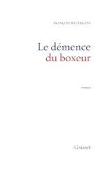 La démence du boxeur