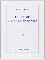 La Femme changée en bûche