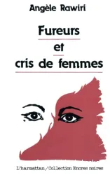 Fureurs et cris de femme