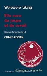 Elle sera de jaspe et de corail (journal d'une misovire...)