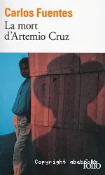 La Mort d'Artemio Cruz