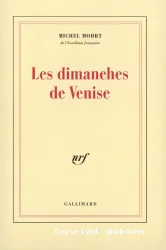 Les dimanches de Venise