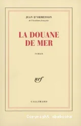 La Douane de mer