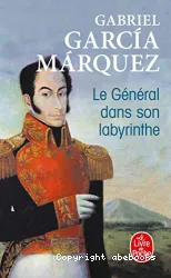 Le Général dans son labyrinthe