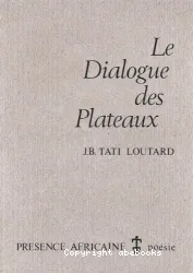 Le Dialogue des plateaux