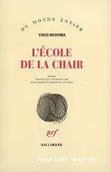 L'Ecole de la chair