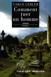 Comment tuer un homme