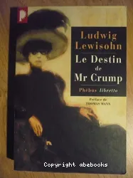 Le destin de Mr. Crump