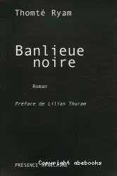 Banlieue noire