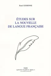 Etudes sur la nouvelle de langue française