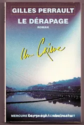 Le Dérapage