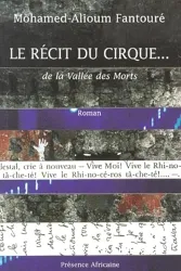 Le récit du cirque de la Vallée des Morts