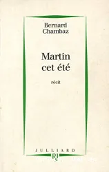 Martin cet été