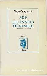 Aké, les années d'enfance