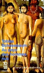 Au pays des hommes nus