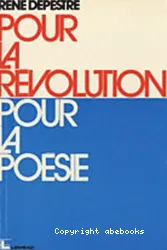 Pour la révolution pour la poésie