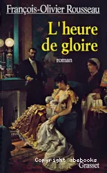 L'heure de gloire