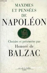 Maximes et pensées de Napoléon