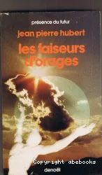 Les faiseurs d'orages